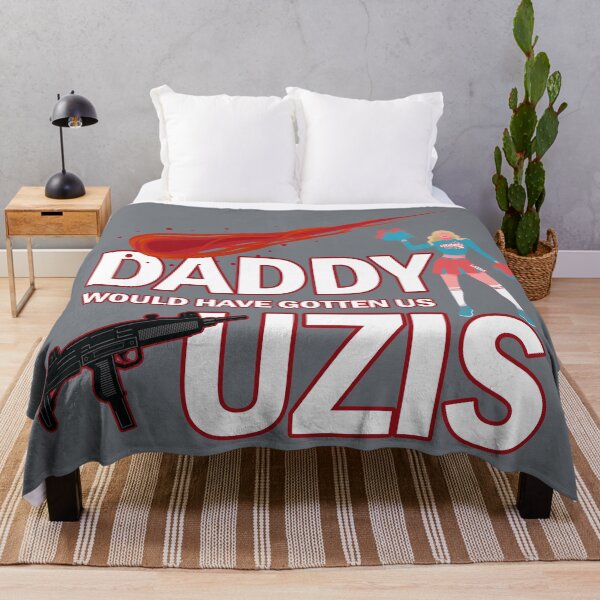 Item preview, Daddy Would Have Gotten Us Uzis designed and sold by TeeArcade84.
