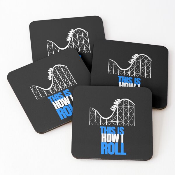 Item preview, This is how I Roll- Rollercoaster Lover designed and sold by Oreo2020 Creations.