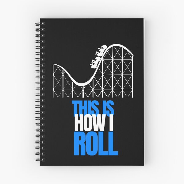 Item preview, This is how I Roll- Rollercoaster Lover designed and sold by Oreo2020 Creations.