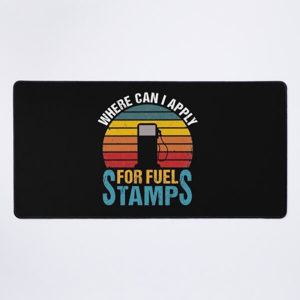 Item preview, Where Can I Apply For Fuel Stamps designed and sold by ReadyArt.