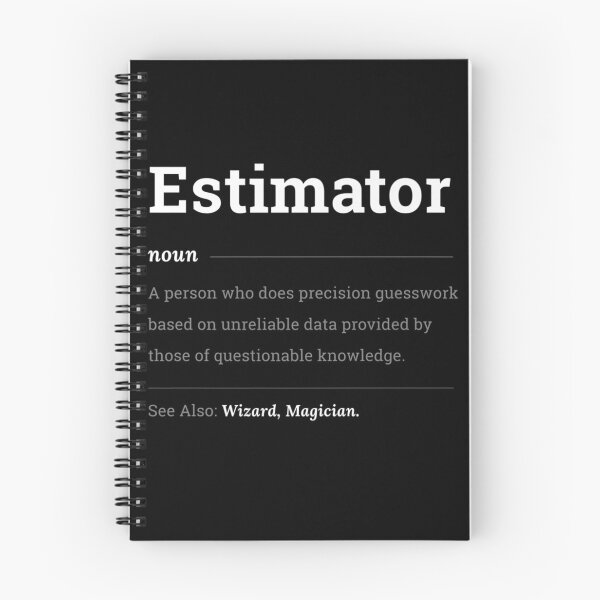 Item preview, Estimator Definition Calculations Jobs Funny designed and sold by gronthik.
