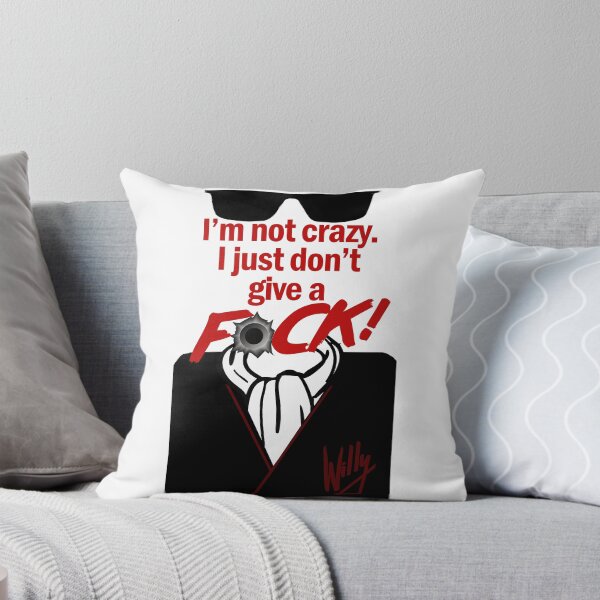Item preview, I'm Not Crazy designed and sold by TeeArcade84.