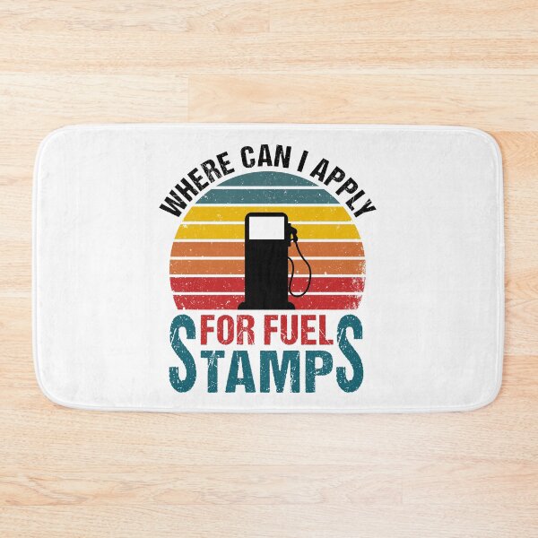 Item preview, Where Can I Apply For Fuel Stamps designed and sold by ReadyArt.