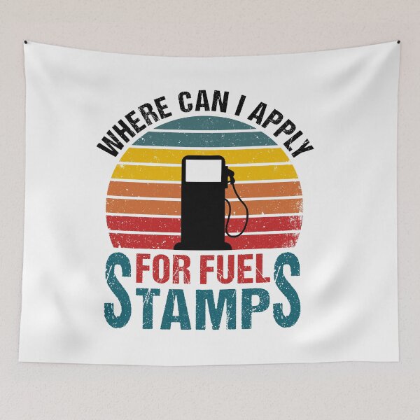 Item preview, Where Can I Apply For Fuel Stamps designed and sold by ReadyArt.