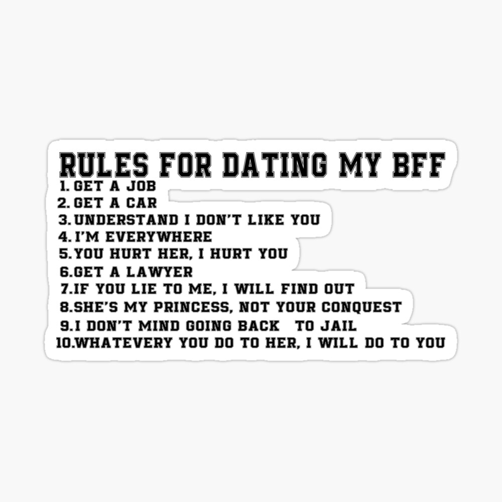 10 rules for dating my best friend