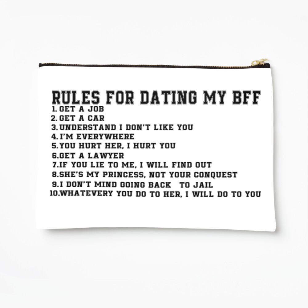 10 rules for dating my best friend