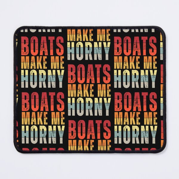 Item preview, Funny Boats Make Me Horny Shirt Retro Vintage designed and sold by gronthik.