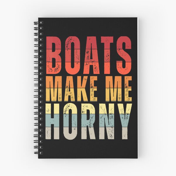 Item preview, Funny Boats Make Me Horny Shirt Retro Vintage designed and sold by gronthik.