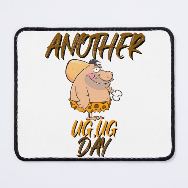 Item preview, Funny Caveman, Another Day designed and sold by GarnersDesigns.