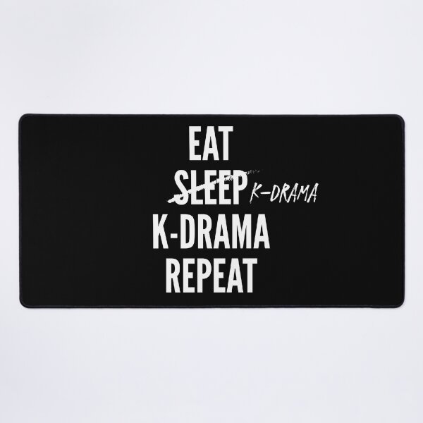 Item preview, Eat Sleep K-drama Repeat in White | Korean drama, Kpop, Korea, Hallyu, Bingewatching, TV, Kawaii, Asia designed and sold by ibeargifts.
