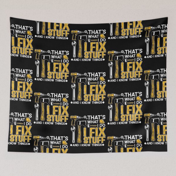 Item preview, Funny Saying That's What I Do I Fix Stuff And I Know Things designed and sold by gronthik.