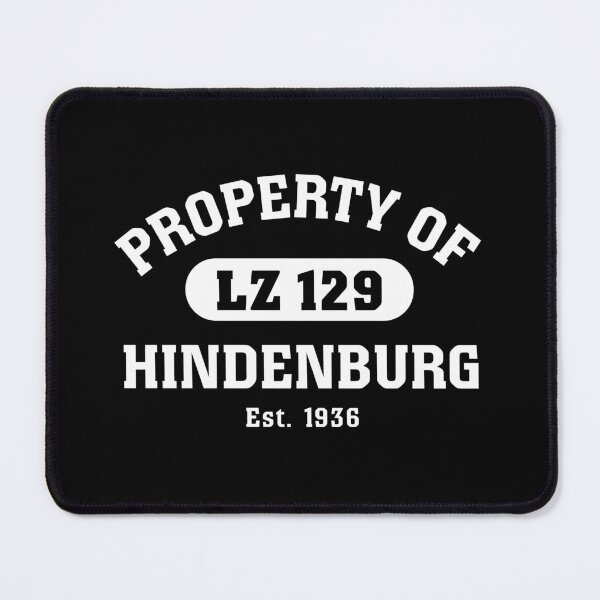 Item preview, Property of Hindenburg designed and sold by twHistory.