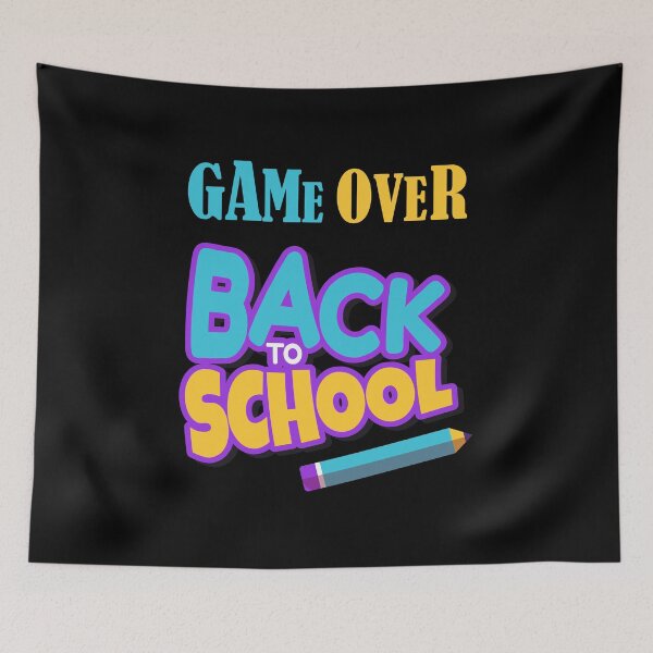 Item preview, Game Over Back To School designed and sold by Micosmile.