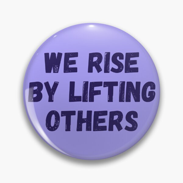 Item preview, We Rise By Lifting Others IV designed and sold by Lemon Pepper.