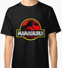 Mamasaurus Rex - Mothers Day Gift Funny Classic T-Shirt