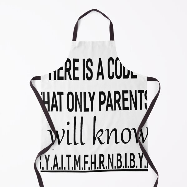 Item preview, here is a code that only parents will know designed and sold by designreb.