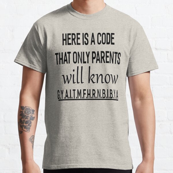 Item preview, here is a code that only parents will know designed and sold by designreb.