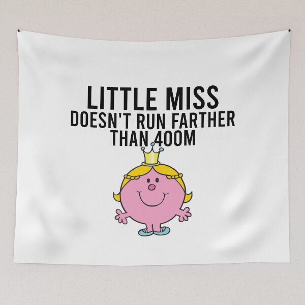 Item preview, Little Miss Doesn't Run Farther than 400m designed and sold by AbbieGregory.