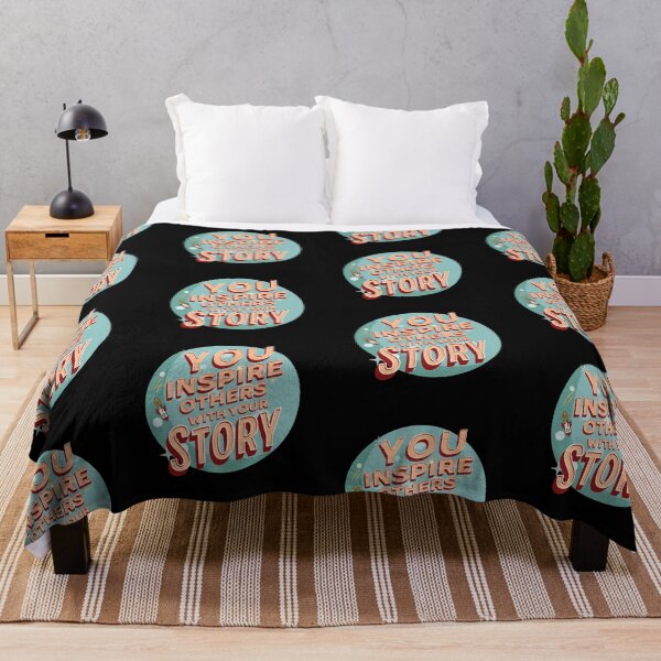 Item preview, You Inspire Others with your Story designed and sold by PeaceNinja.