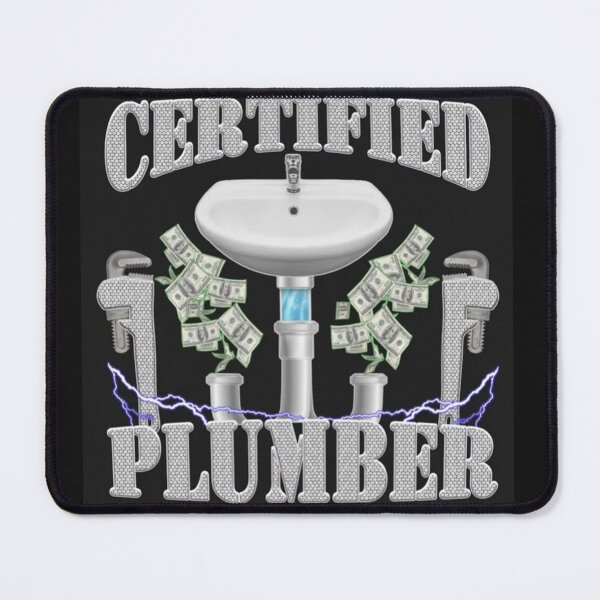 Item preview, Certified Plumber designed and sold by Jackson Reed.