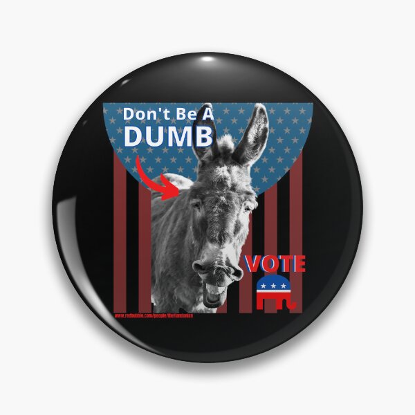 Item preview, Vote Don't Be A Dumb Ass designed and sold by theflandonian.