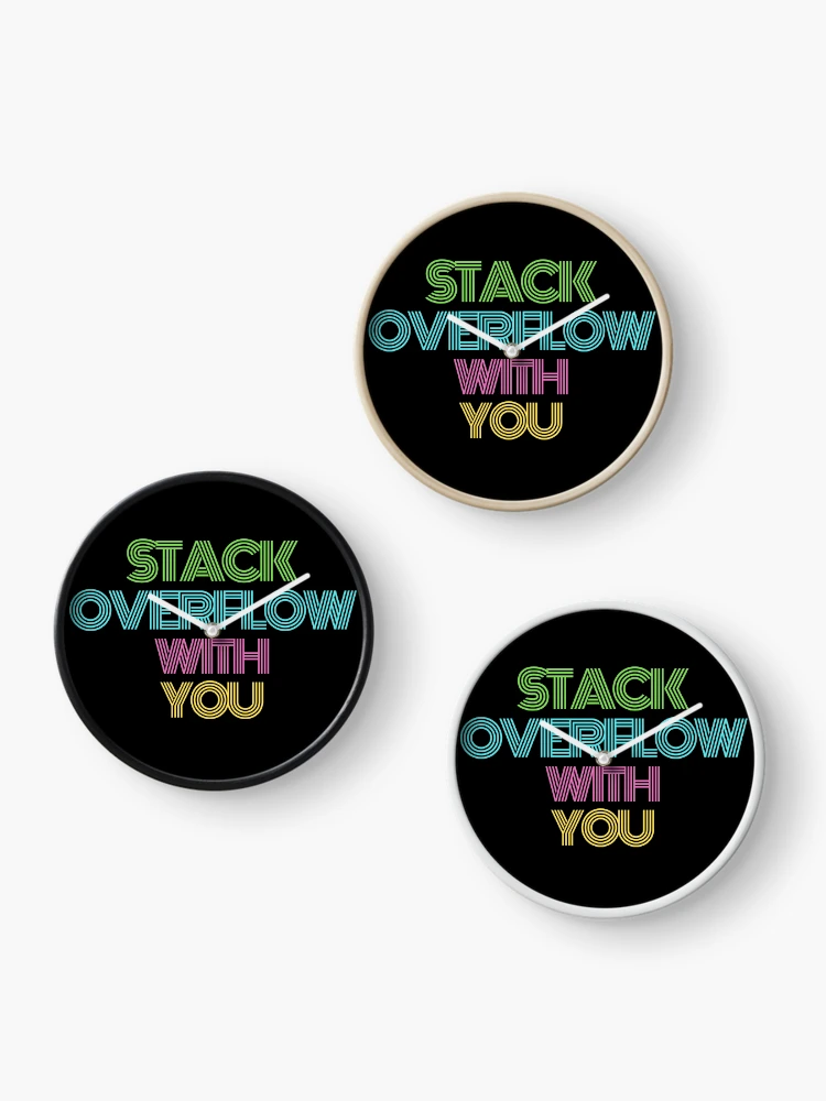 Thumbnail 3 of 4, Clock, Stack Overflow with you designed and sold by ROBOUE.