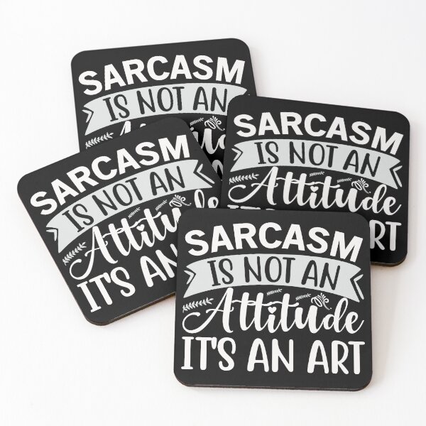 Item preview, Sarcasm is not an attitude it's an art designed and sold by pnkpopcorn.