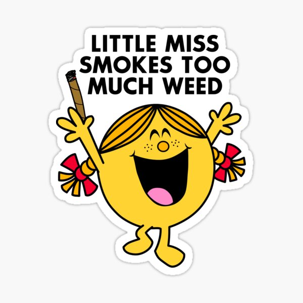 Das kleine Fräulein raucht zu viel Gras Sticker