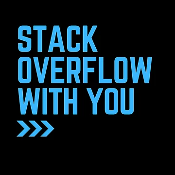 Artwork thumbnail, Stack Overflow with you by ROBOUE