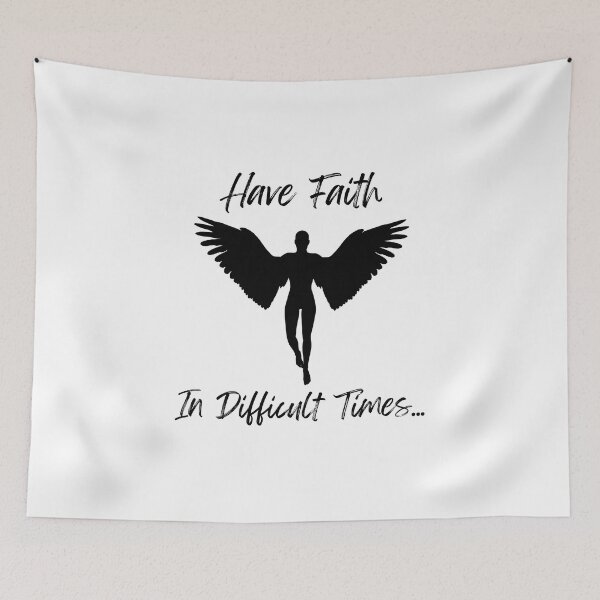 Item preview, Have faith in difficult times  designed and sold by DeversDesigns.