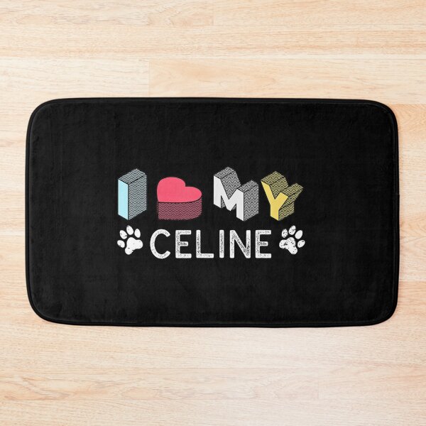 Item preview, Celine personalized dog name celine pet lover designed and sold by AmyShort54.