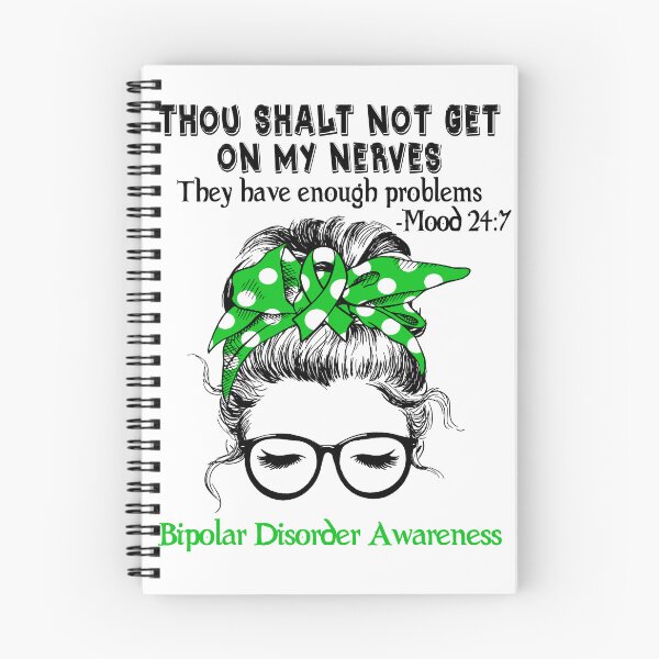 Item preview, Bipolar Disorder Awareness - Thou Shalt Not Get On My Nerves They Have Enough Problems - Mood 24:7 designed and sold by Robbsyn.