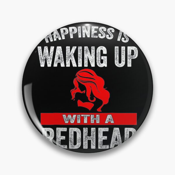 Item preview, Happiness is waking up with a redhead designed and sold by AmyShort54.
