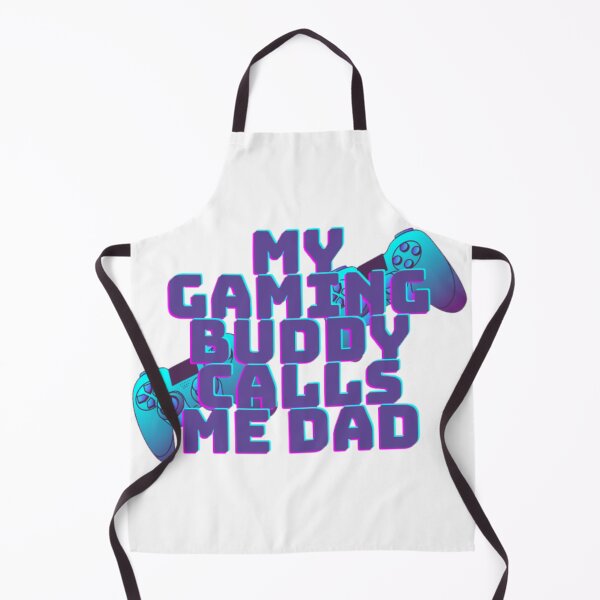 Item preview, my gaming buddy calls me dad designed and sold by Charaff.