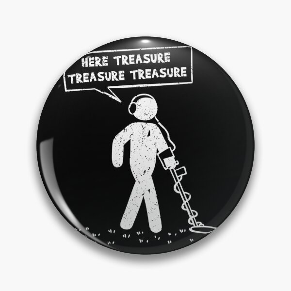 Item preview, Here treasure metal detecting detector treasure designed and sold by AmyShort54.