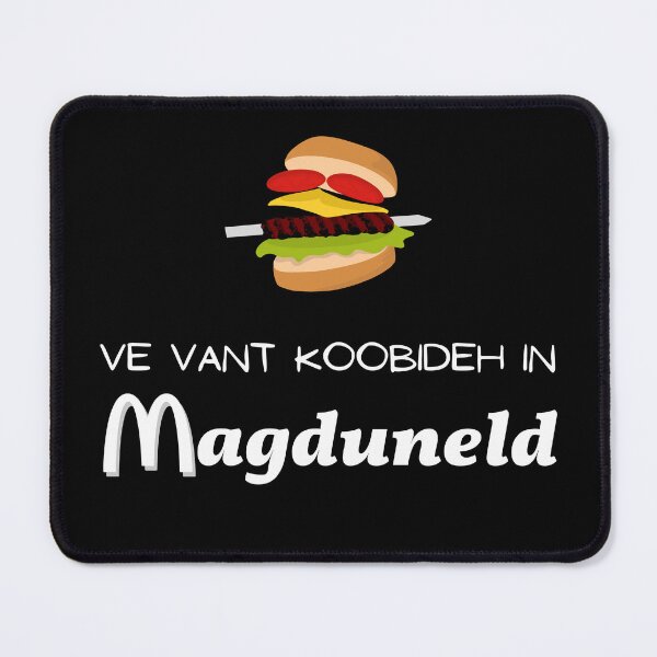 Item preview, Ve vant Magduneld - Persian (iranian) joke designed and sold by Persian Pride Official.