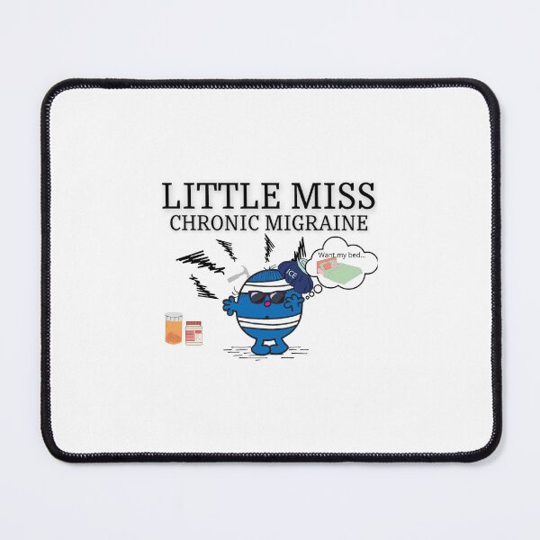 Item preview, Little Miss Chronic Migraine designed and sold by sboucher95.