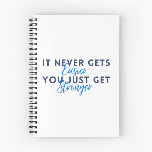 Item preview, It never gets easier you just get stronger designed and sold by Oreo2020 Creations.