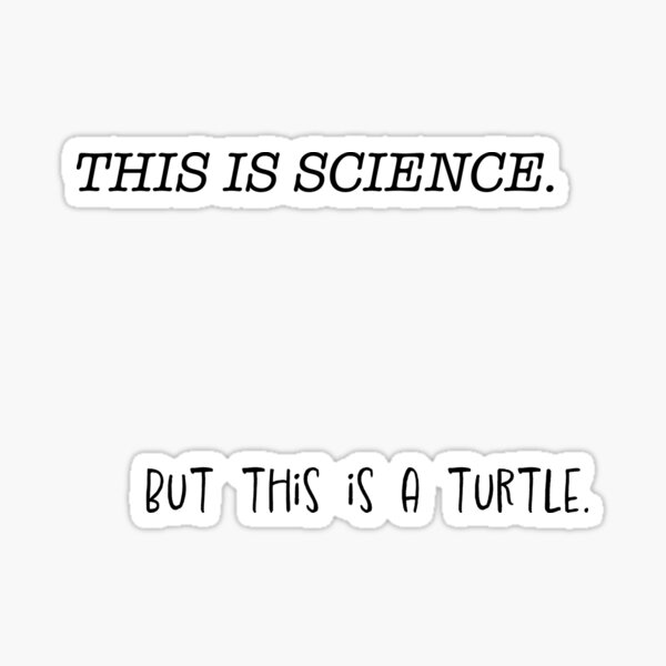 Aperçu de l'œuvre Mais c'est une citation de tortue créée et vendue par Emi09.
