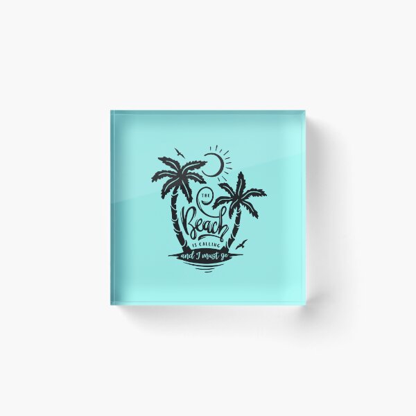 Item preview, The Beach Is Calling And I Must Go designed and sold by Mike B..