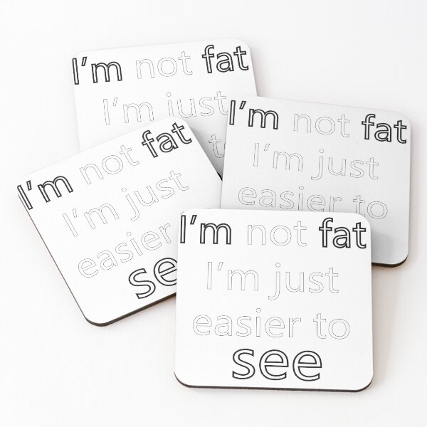 Item preview, i'm not fat designed and sold by designerr23 ⭐⭐⭐⭐⭐.