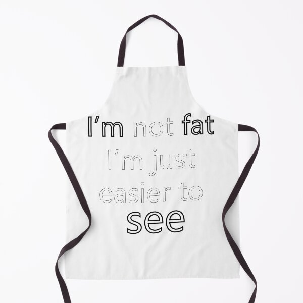 Item preview, i'm not fat designed and sold by designerr23 ⭐⭐⭐⭐⭐.