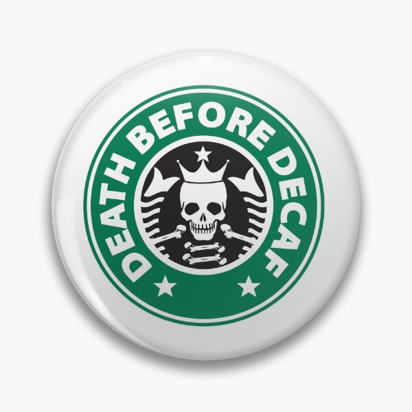 Item preview, Death Before Decaf designed and sold by PurpleRange.
