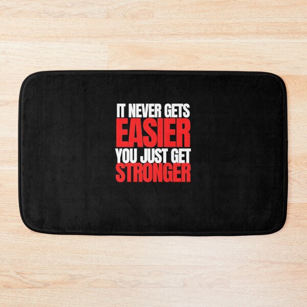 Item preview, It never gets easier you just get stronger designed and sold by Oreo2020 Creations.