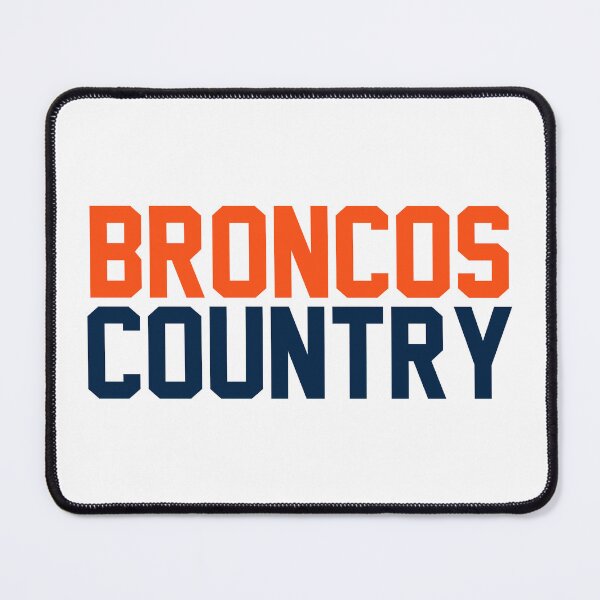 Item preview, broncos country designed and sold by designsbysamantha.