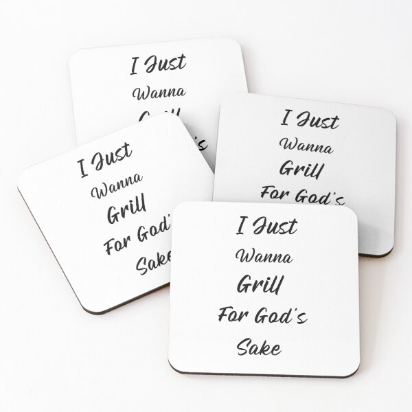 Item preview, I just wanna grill for God’s sake designed and sold by Echo Aesthetics.