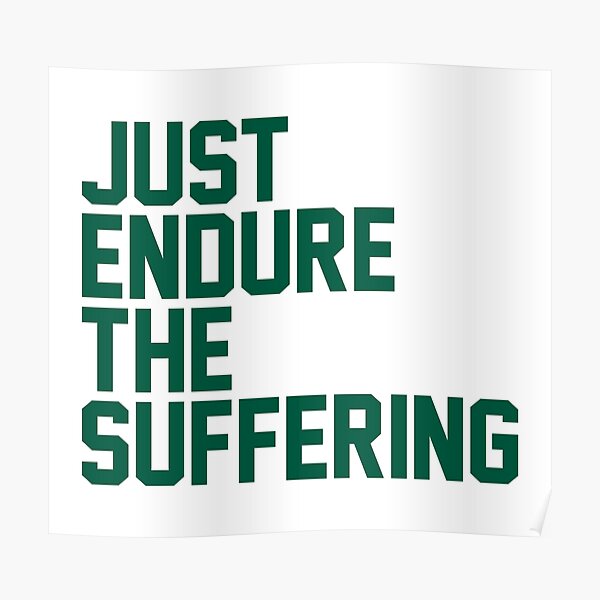 Jets Shirt Just Endure The Suffering Funny Football limited Shirt