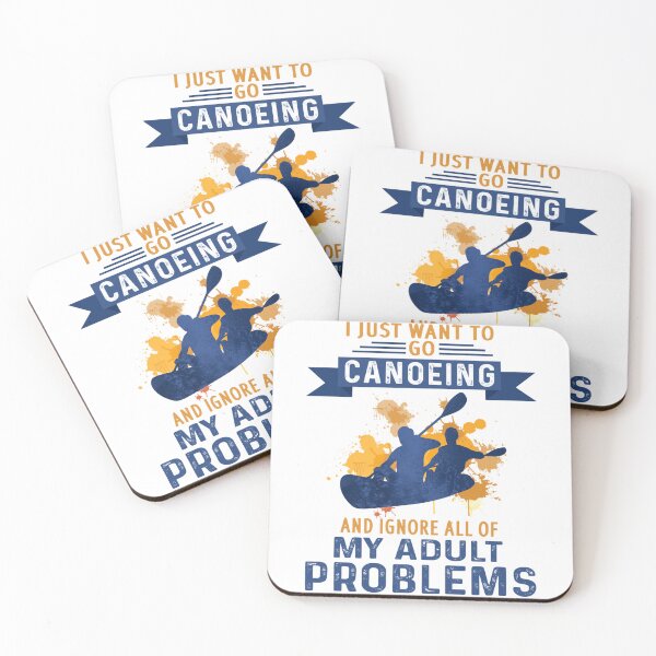 Item preview, I Just Want To Go Canoeing And Ignore All Of My Adult designed and sold by ClothingIL.