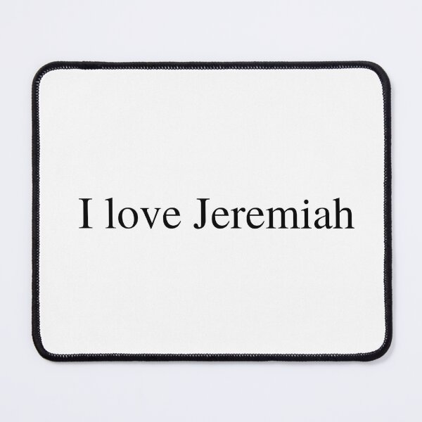 Item preview, I love Jeremiah  designed and sold by delborg.
