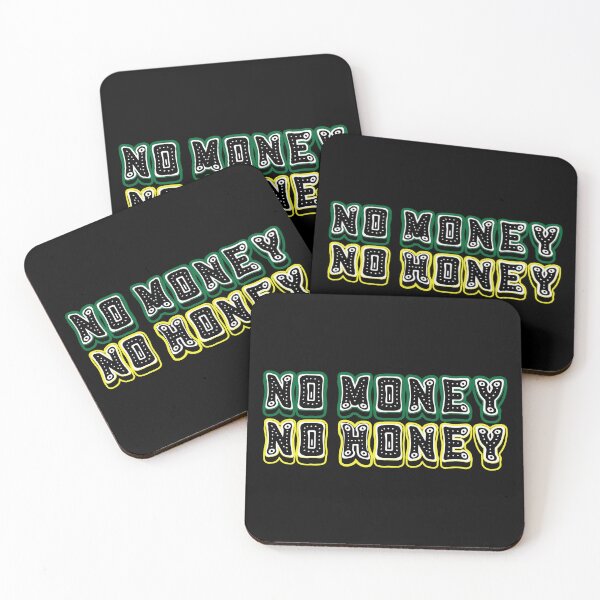 Item preview, No Money, No Honey Baby designed and sold by TheLaundryLady.